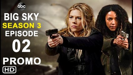 Big Sky Season 3 Episode 2 Promo - ABC