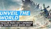 unVEIL the world  - Tráiler Tokyo Game Show 2022