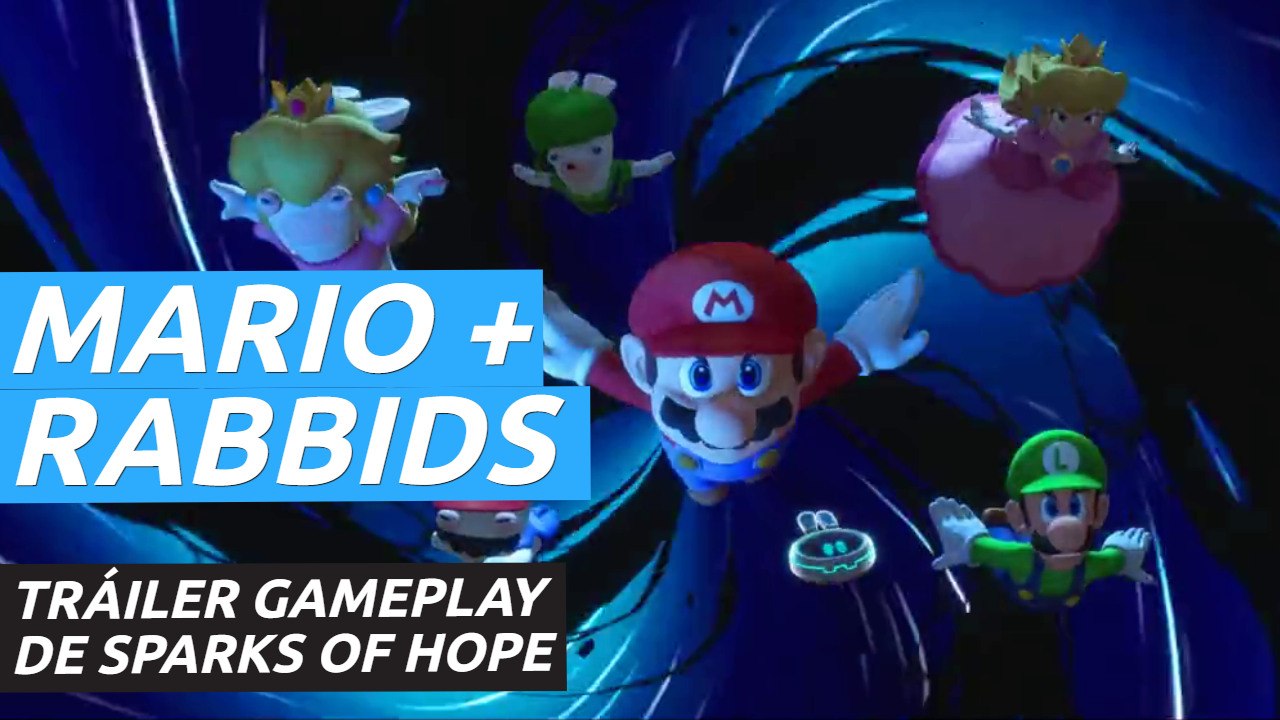 Mario + Rabbids: Sparks of Hope - Nuevo tráiler...