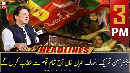 ARY News | Prime Time Headlines | 3 PM | 15th September 2022