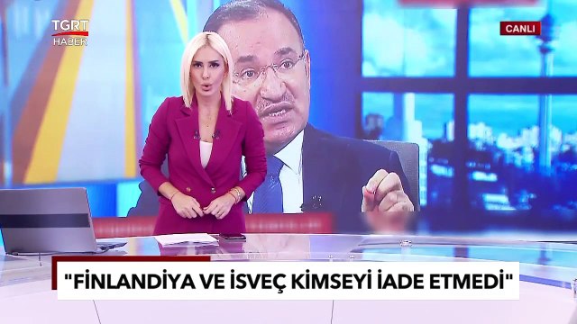 Adalet Bakanı Bozdağ’dan Finlandiya ve İsveç’e: 'Verdiğiniz Sözü Tutun' - TGRT Haber