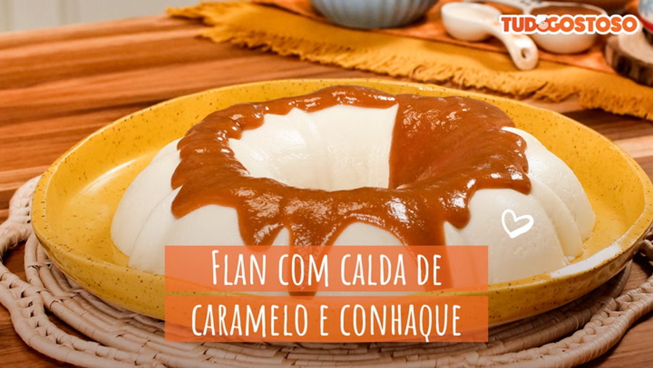 Flan Com Calda De Caramelo E Conhaque