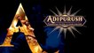 Adipurush Teaser Will Release In Ayodhya On Dusshera