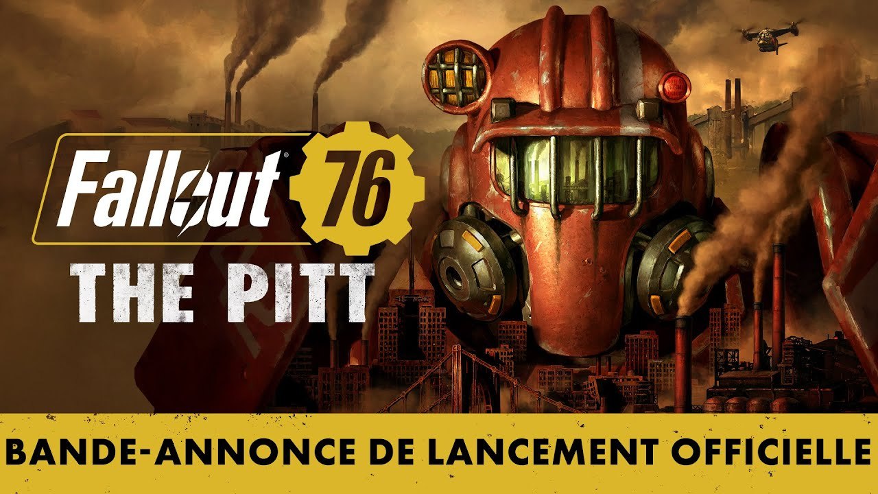 Fallout 76 Expéditions  The Pitt - Bande-annonce de lancement