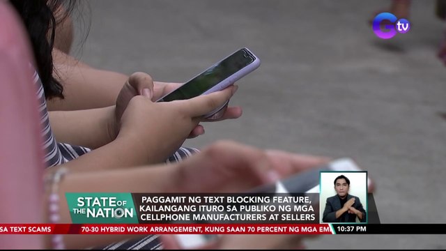 Paggamit ng text blocking feature, kailangang ituro sa publiko ng mga cellphone manufacturers at sellers | SONA