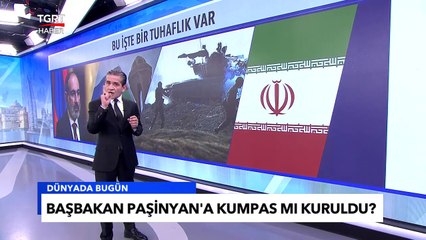 Rusya'dan Yardım İstemişti! Paşinyan'a Tuzak mı Kuruldu? -Tuna Öztunç ile Dünyada Bugün
