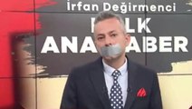 RTÜK'ten Halk TV'ye verilen 5 kez program durdurma cezasına İrfan Değirmenci'den bantlı protesto