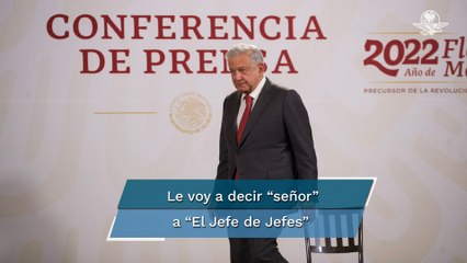 AMLO: Claro que le voy a decir “señor” a Félix Gallardo, tengo que respetar a todos