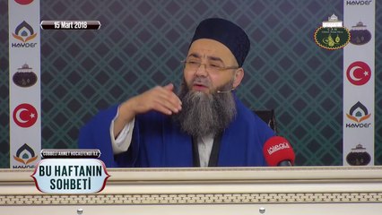 Cübbeli Ahmet Hoca Efendi İle Bu Haftanın Sohbeti 15 Mart 2018