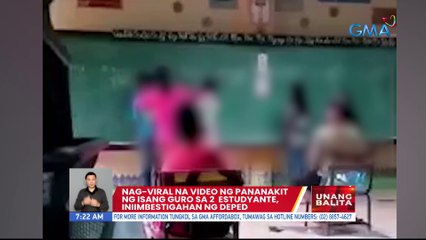 Download Video: Nag-viral na video ng pananakit ng isang guro sa 2 estudyante, iniimbestigahan ng DepEd| UB