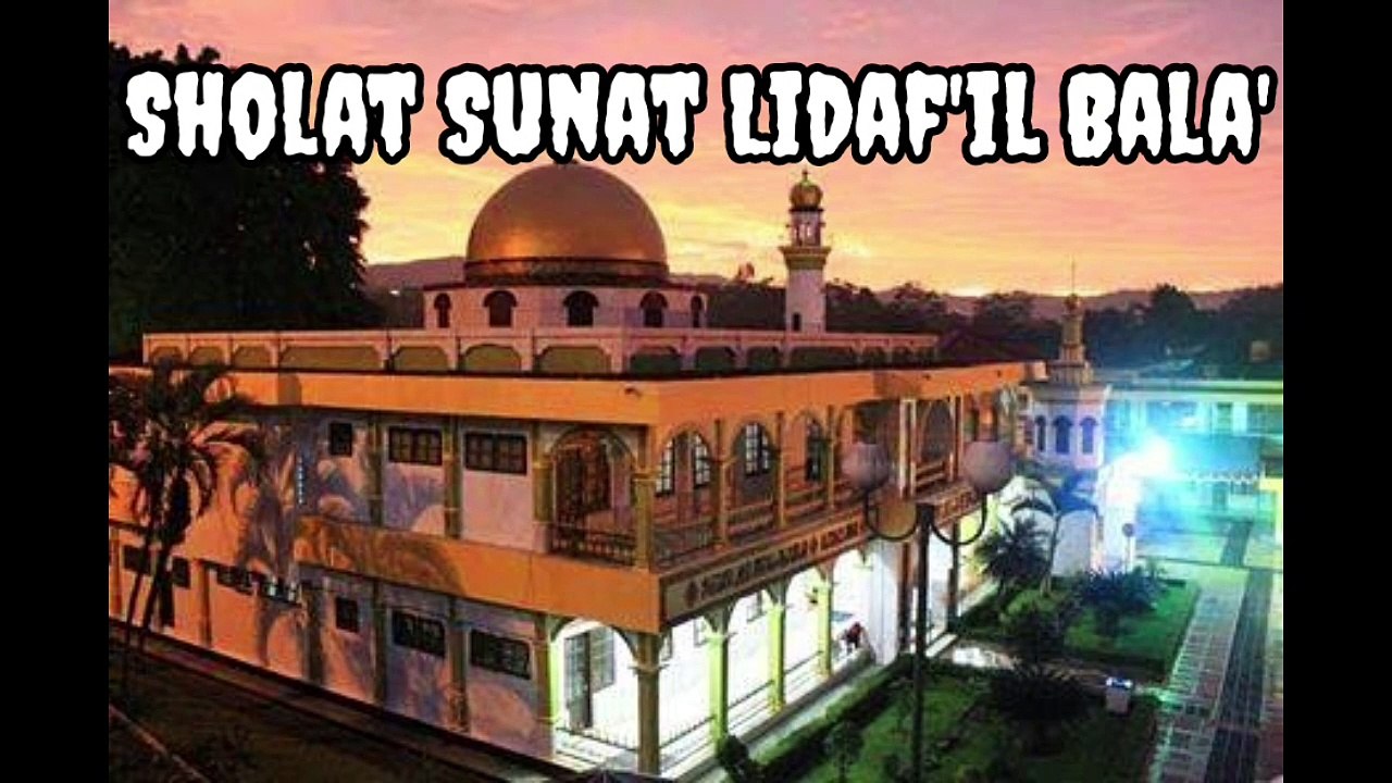 Sholat Sunat Lidaf'il Bala