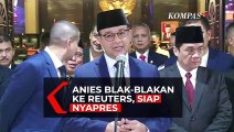 Anies Baswedan Blak-blakan ke Media Asing Reuters, Siap Nyapres