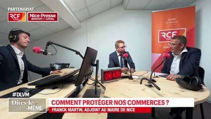 "Le commerce crève à Nice" d'après l'opposition, l'élu Franck Martin répond