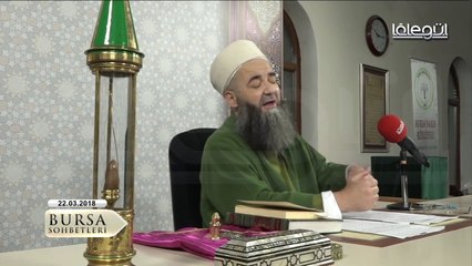 Reğâib Gecesi Özel Bursa Sohbeti 22 Mart 2018