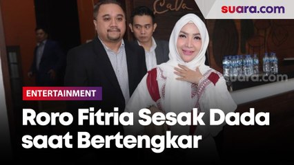 Roro Fitria Sesak Dada saat Bertengkar, Respons Suami Cuma Tertawa