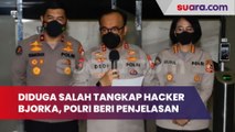 Diduga Salah Tangkap Hacker Bjorka, Polri Beri Penjelasan: Belum Disimpulkan Seperti Itu