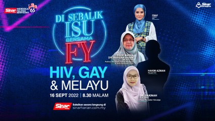 [LIVE] HIV, Gay & Melayu: Statistik Terbaru UN AIDS dan Impaknya di Malaysia