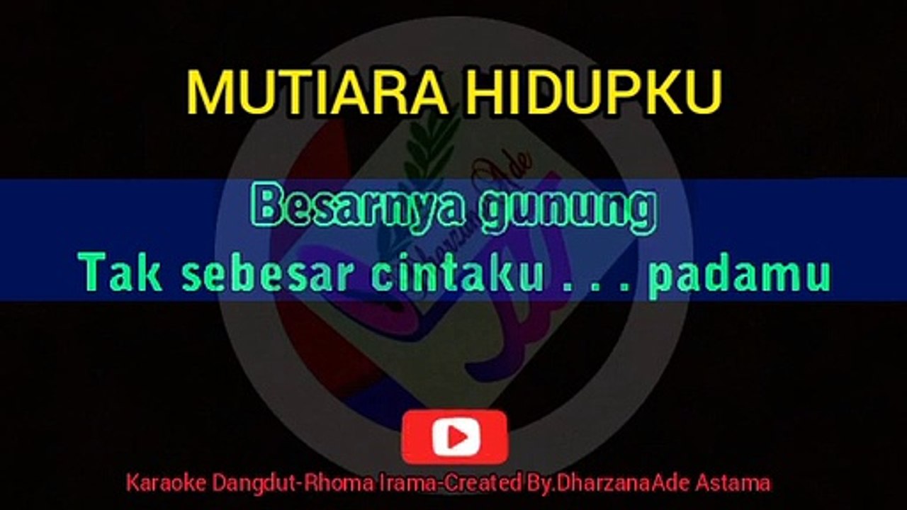 Mutiara Hidupku Karaoke Dangdut Rhoma Irama
