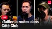 "Tailler la route" : Grand Corps Malade, Gaël Faye et Ben Mazué dans Côté Club