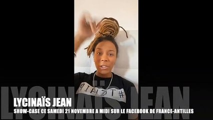 Show-Case Lycinaïs Jean