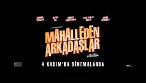 Mahalleden Arkadaşlar | Teaser