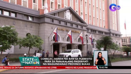 COMELEC, handa na raw sa plebesito para sa panukalang paghahati ng Maguindanao province bukas | SONA