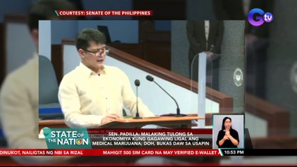 Pagiging legal ng marijuana para sa medical use, muling ipinapanawagan | SONA