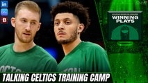 Who Will Make the Celtics Roster in Training Camp | Winning Plays