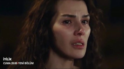 İyilik 11. Bölüm Fragmanı