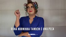 Dona Norminha também é uma peça