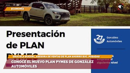Conocé el nuevo plan pymes de González Automóviles