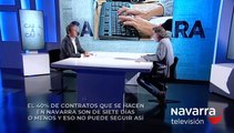 'El 40% de los contratos nuevos en Navarra no superan los 7 días'