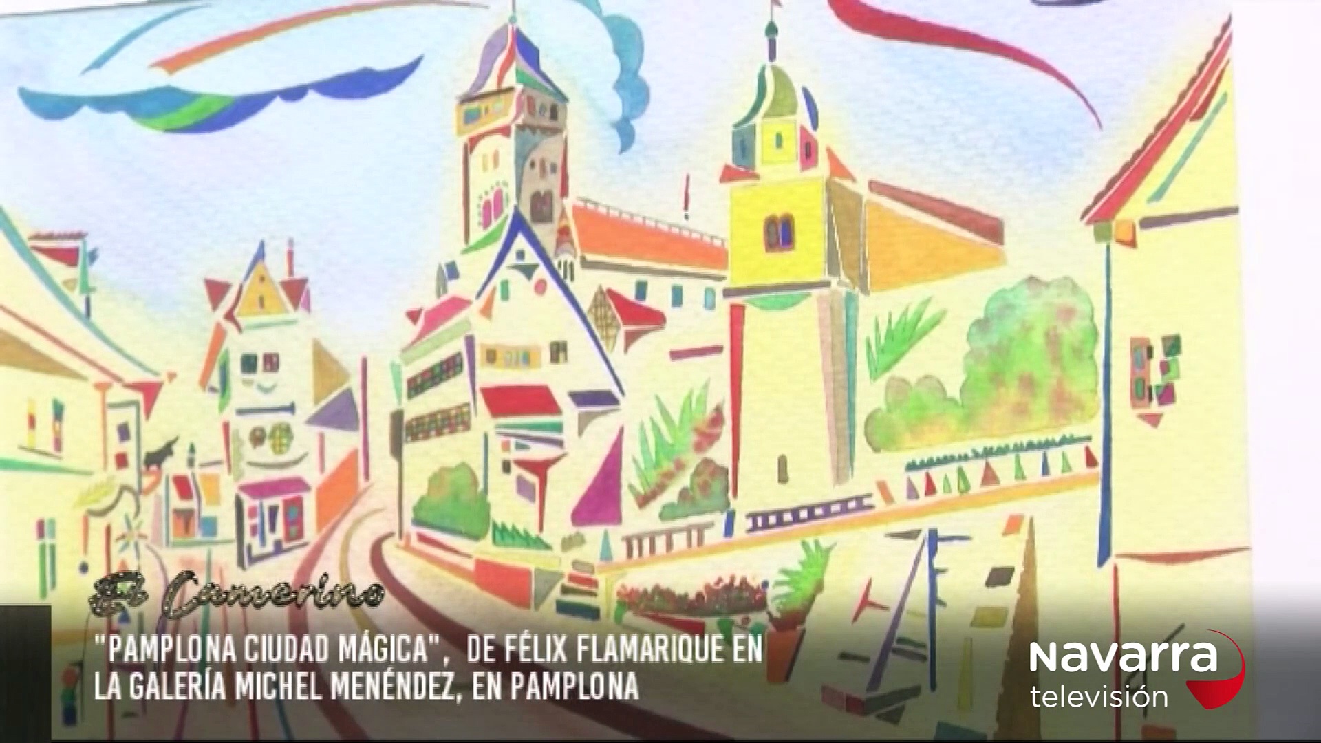 16/10/2020 “Pamplona, ciudad mágica” de Félix Famarique