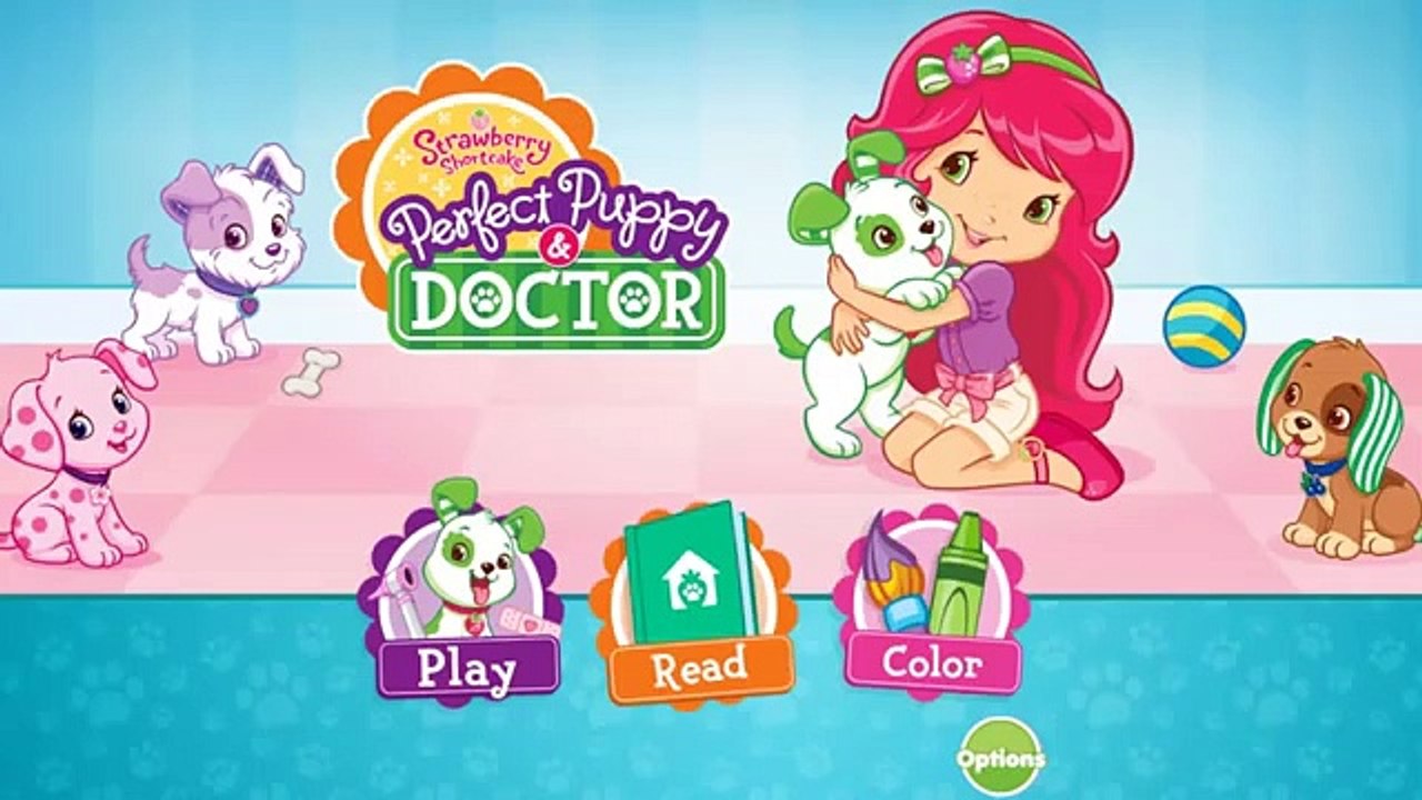 Strawberry Shortcake Perfect Puppy Doctor Part 6 - Best Apps For Kids