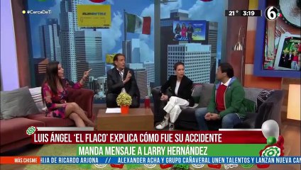 Luis Ángel "El Flaco", habla del accidente que puso su vida en riesgo