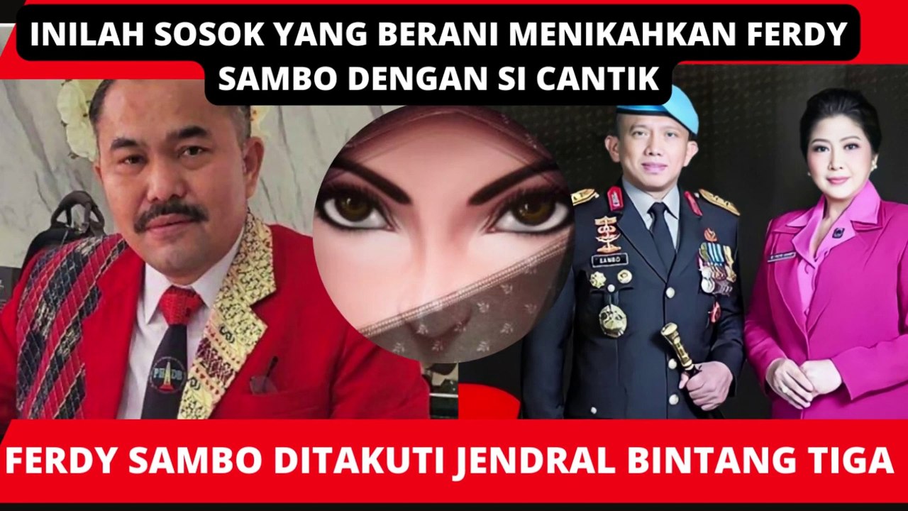 SIAPAKAH SOSOK YANG BERANI MENIKAHKAN FERDY SAMBO DENGAN SI CANTIK ITU⁉️