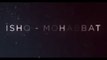 Ishq Mohabbat: New Song 2022 * New Hindi Song * Hindi Romantic Song * Love Song * Video Song