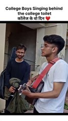 College boys singing behing the Boys Toilet.#popular videos