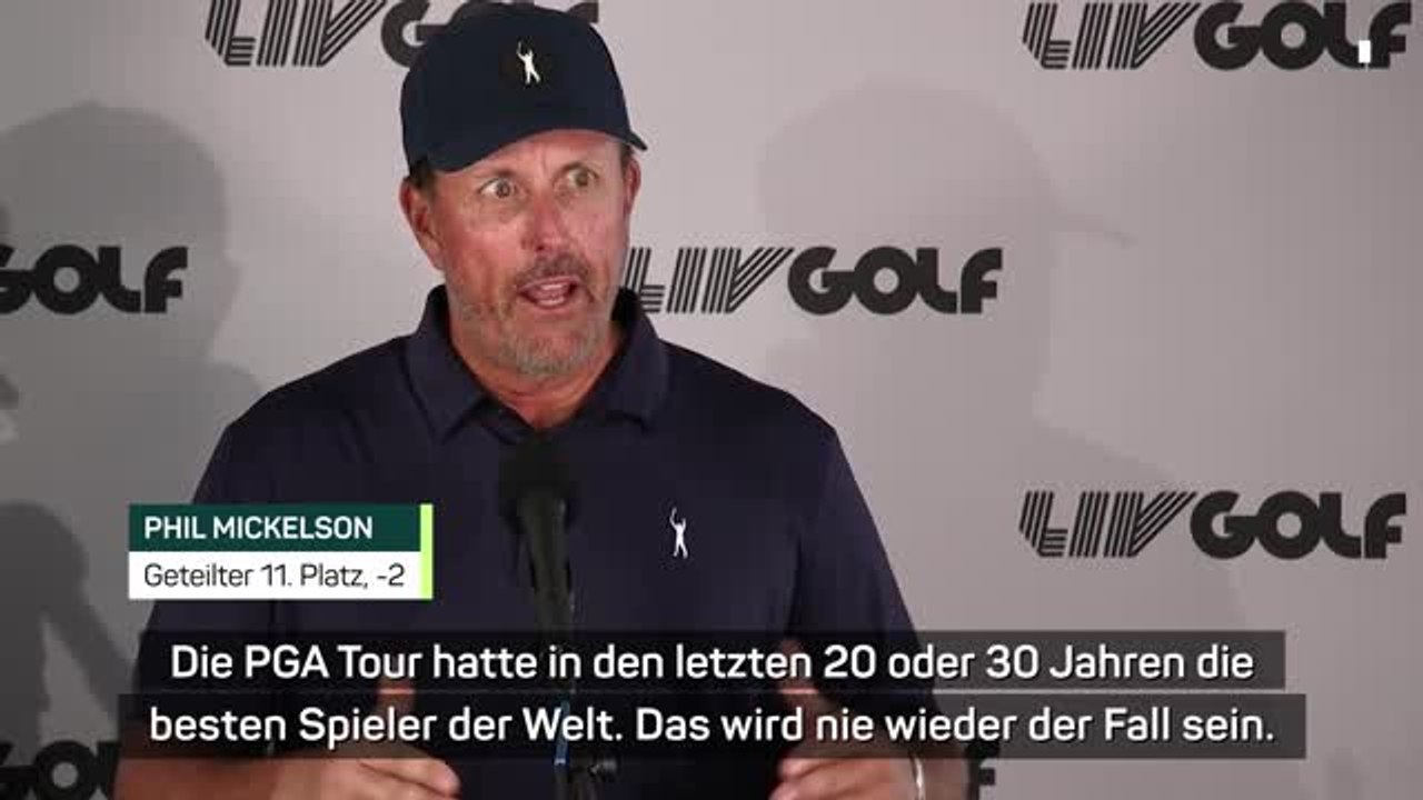 Mickelson: “LIV Golf ist hier, um zu bleiben”