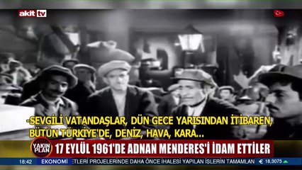 Demokrasinin utanç günü: 17 Eylül