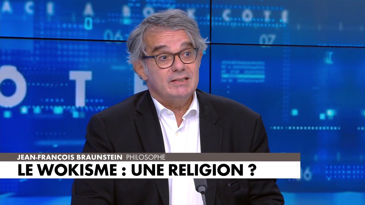Jean-François Braunstein : «Les "woke" refusent le débat, la discussion, l’argumentation»