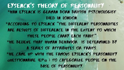 #daily motion-Han Eysenck's theory of personality-