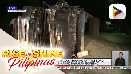 Dump truck, tumagilid sa kahabaan ng Payatas Road; Driver ng truck, sinabing nawalan ng preno