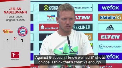 Sweary Nagelsmann not concerned about Bayern creativity