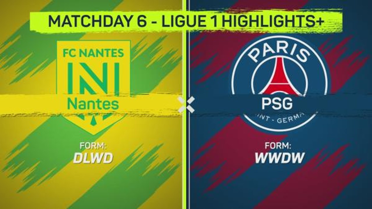 Ligue 1 Matchday 6 - Highlights+