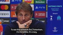 Tottenham being 'penalised' with game schedule - Conte