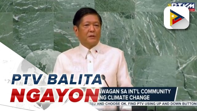 Talumpati ni Pangulong Ferdinand R. Marcos Jr., nanawagan sa international community na tugunan ang climate change