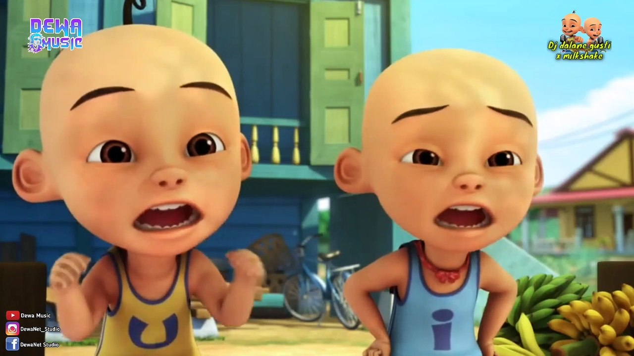 Dj dalane gusti x milkshake ( upin ipin terbaru )