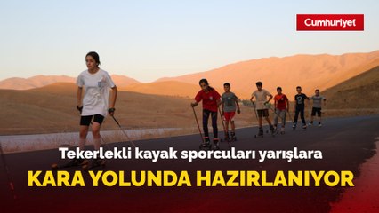 Tekerlekli kayak sporcuları yarışlara kara yolunda hazırlanıyor