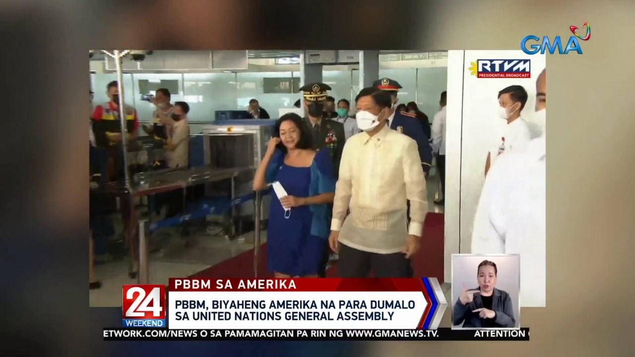 PBBM, biyaheng Amerika na para dumalo sa United Nations General Assembly | 24 Oras Weekend